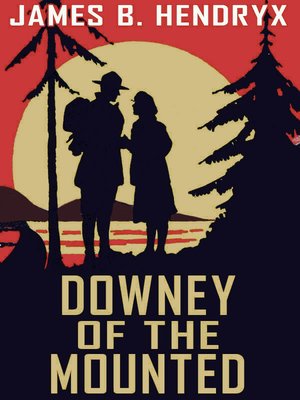 cover image of Downey of the Mounted